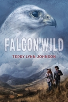 Falcon Wild 1580897886 Book Cover