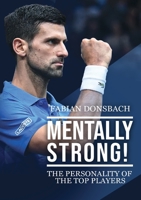 Mentally strong: The personality of the top players! 3738623310 Book Cover