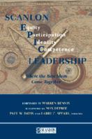 Scanlon EPIC Leadership: Where the Best Ideas Come Together 0981598404 Book Cover