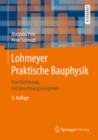 Lohmeyer Praktische Bauphysik: Eine Einfuhrung Mit Berechnungsbeispielen 3658160713 Book Cover