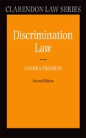 Discrimination Law (Clarendon Law Series) 0199584427 Book Cover