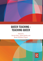 Queer Teaching - Teaching Queer 0367671301 Book Cover