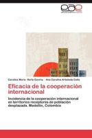 Eficacia de La Cooperacion Internacional 3845485914 Book Cover