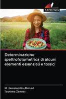 Determinazione spettrofotometrica di alcuni elementi essenziali e tossici 6202861134 Book Cover