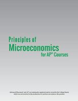 Principles of Microeconomics for AP(R) Courses 1680921320 Book Cover
