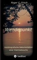Wendepunkt (German Edition) 3748254458 Book Cover