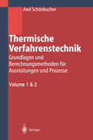 Thermische Verfahrenstechnik: Grundlagen Und Berechnungsmethoden Fur Ausrustungen Und Prozesse 3540420053 Book Cover