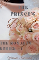 The Prince's Bride B0BB64LHJL Book Cover