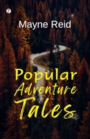 Popular Adventure Tales 9357923497 Book Cover