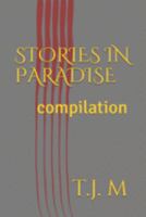 STORIES IN PARADISE: compilation 1692322168 Book Cover