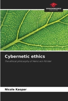 Cybernetic ethics 620241619X Book Cover
