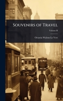 Souvenirs of travel 1409709051 Book Cover