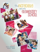 The Incredible Work of the Elementary School 1524989754 Book Cover