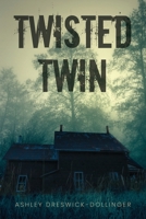 Twisted Twin B0DVHYJC1P Book Cover