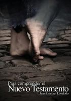 Para Comprender El Nuevo Testamento 9977958629 Book Cover