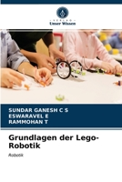 Grundlagen der Lego-Robotik 6203544868 Book Cover