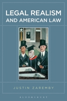 Legal Realism and American Law 1501309218 Book Cover