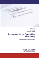 Instruments In Operative Dentistry: Operative Armamentarium 6200437092 Book Cover
