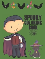 Spooky Coloring Book: Cute Halloween Book for Kids,  3-5 yr olds 1690147652 Book Cover
