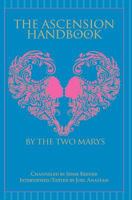 The Ascension Handbook: A Guide to Your Ecstatic Union with God 1466388145 Book Cover
