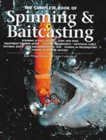 The Complete Book of Spinning and Baitcasting 1840370807 Book Cover