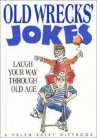 Old Wrecks' Jokes (Joke Books) 1861871244 Book Cover