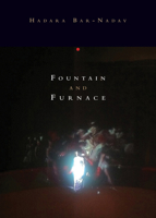 Fountain and Furnace 1936797615 Book Cover