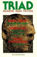 Triad: Modern Irish Fiction 0863270573 Book Cover