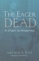 The Eager Dead 1846241839 Book Cover