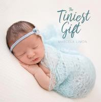 The Tiniest Gift 1684015650 Book Cover