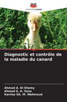 Diagnostic et contrôle de la maladie du canard (French Edition) 6208880351 Book Cover