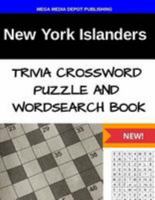 New York Islanders Trivia Crossword Puzzle and Word Search Book 1530952883 Book Cover
