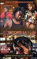 SPEEDBALLIIN: THE HOME OF THE ONE KNOWN SKYSCRAPER B0C1HWRGSF Book Cover