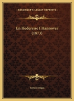 En Hedereise I Hannover 1149636300 Book Cover