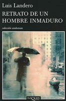 Retrato de un hombre inmaduro 8483831929 Book Cover