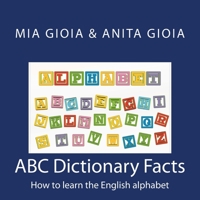 ABC Dictionary Facts 1530555442 Book Cover
