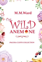 The Wild Anemone 8195137717 Book Cover