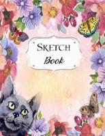 Sketch Book: Cat Sketchbook Scetchpad for Drawing or Doodling Notebook Pad for Creative Artists #5 Floral Flower Butterfly 107350090X Book Cover