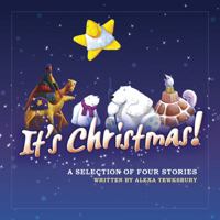 It's Christmas Story Compilation 1853459941 Book Cover