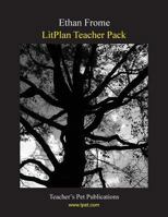 Litplan Teacher Pack: Ethan Frome 1602491143 Book Cover