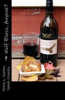 Wolf Blass, Anyone? 1514707853 Book Cover