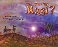 Who Were the Magi? 0615135242 Book Cover