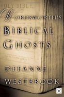 Wordsworth's Biblical Ghosts 0312240147 Book Cover