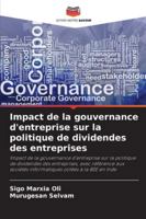 Impact de la gouvernance d'entreprise sur la politique de dividendes des entreprises 6209375979 Book Cover