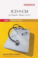 ICD-9-CM 2007 Professional for Hospitals, Volumes 1, 2, & 3 (Icd-9-Cm Professional for Hospitals) 1563379139 Book Cover