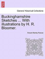 Buckinghamshire 1240951132 Book Cover