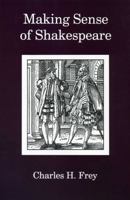 Making Sense of Shakespeare 0838638317 Book Cover