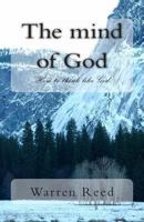 The Mind of God: How to Think Like God 1494817853 Book Cover