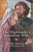 The Highlander's Substitute Wife 1335407618 Book Cover