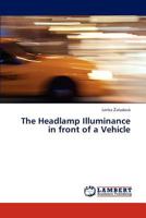 The Headlamp Illuminance in Front of a Vehicle 3845436506 Book Cover